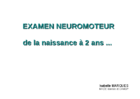 Présentation Bilan Neuromoteur